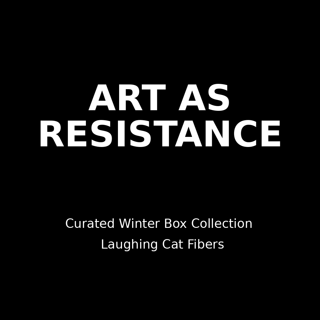 Pre-Order| Art As Resistance | 2026 Winter Box