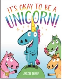 Book cover of 'It's Okay to Be a Unicorn!' with colorful illustrations of a dinosaur and other animals.