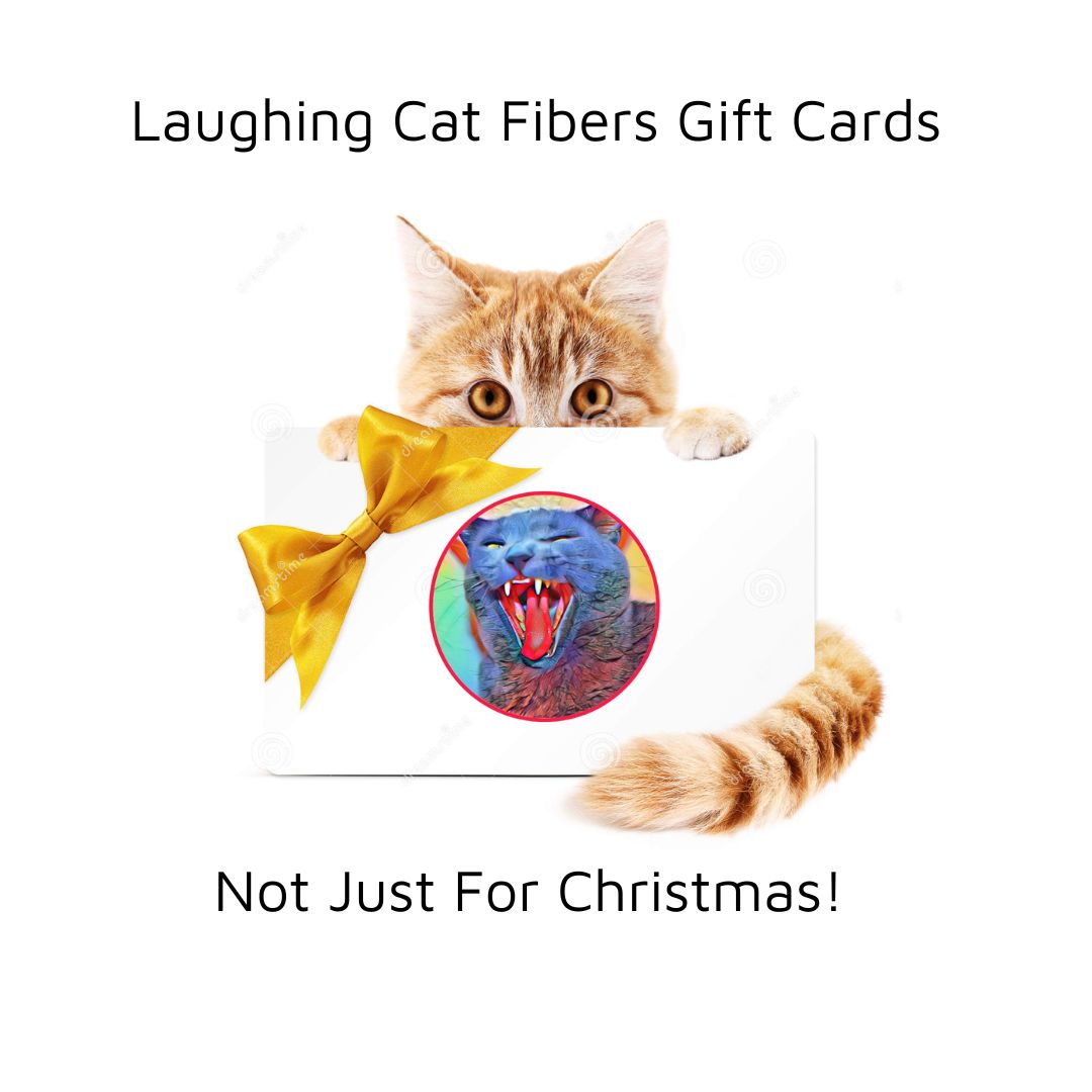 Laughing Cat Fibers Gift Cards